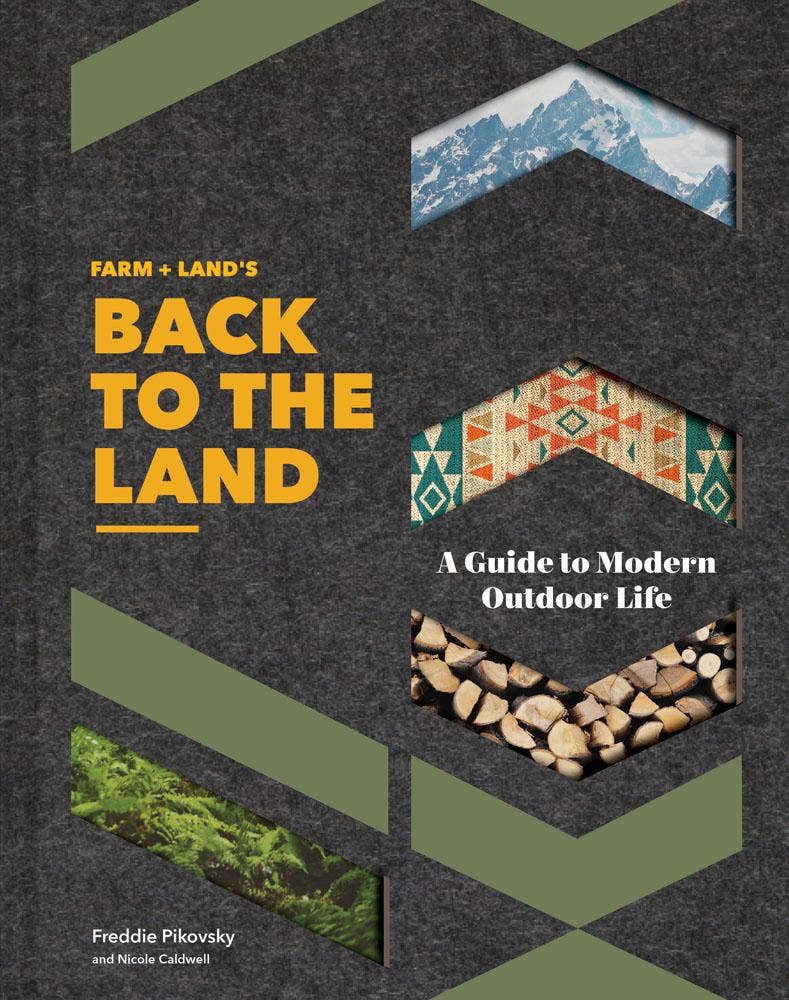 Farm + Land's Back to the Land