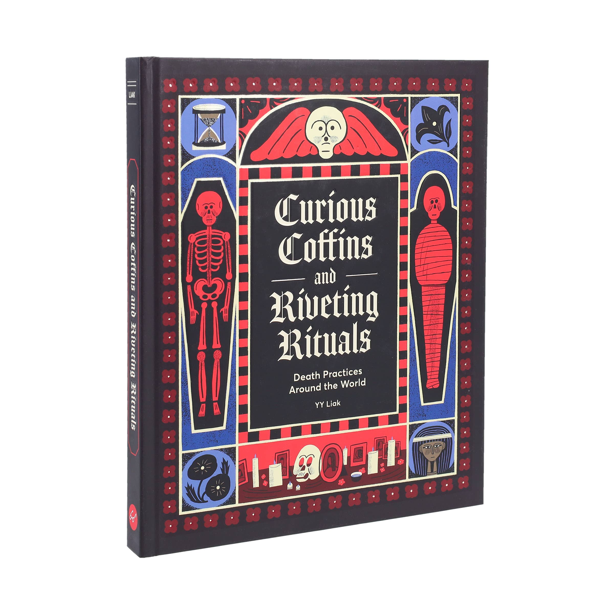 Curious Coffins and Riveting Rituals