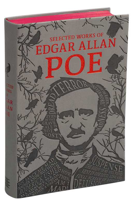 Selected Works of Edgar Allan Poe by Edgar Allan Poe: Flexibound; 448 pages / English