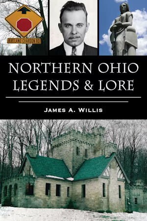 Northern Ohio Legends and Lore