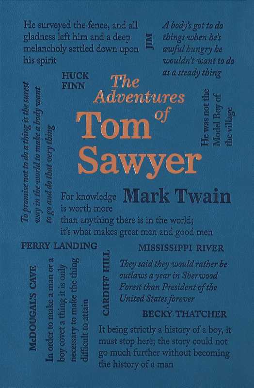 Adventures of Tom Sawyer by Mark Twain: Paperback; 232 pages / English