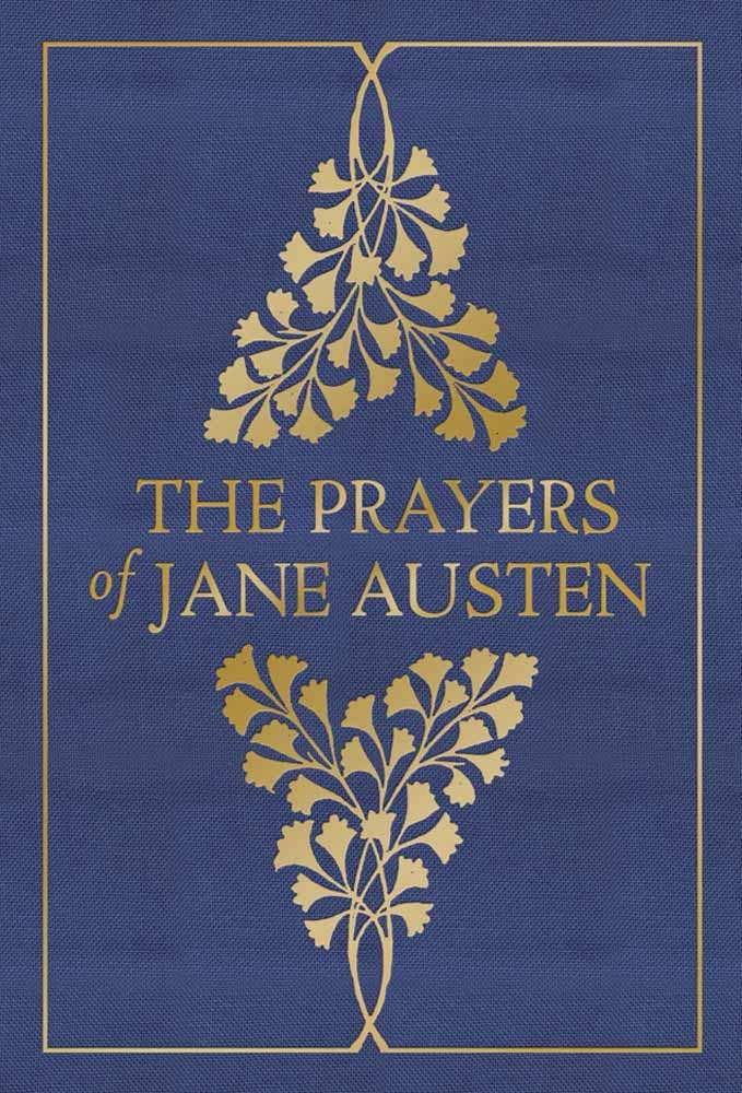 The Prayers of Jane Austen: Hardcover / English