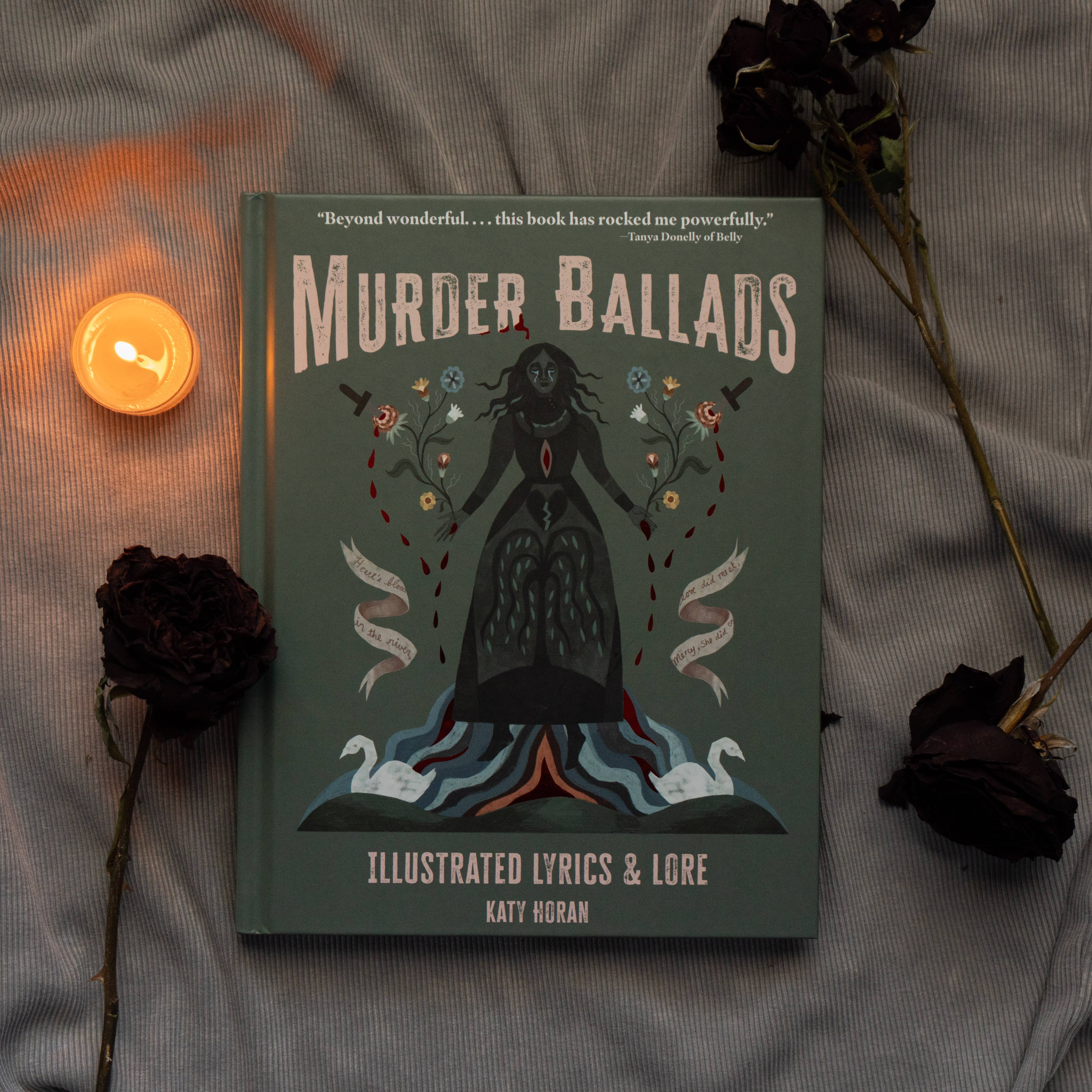 Murder Ballads by Katy  Horan: Hardcover; 144 pages / English