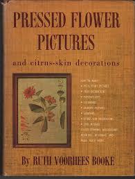 Pressed Flower Pictures and Citrus-Skin Decorations