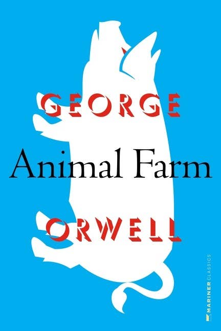 Animal Farm : George Orwell