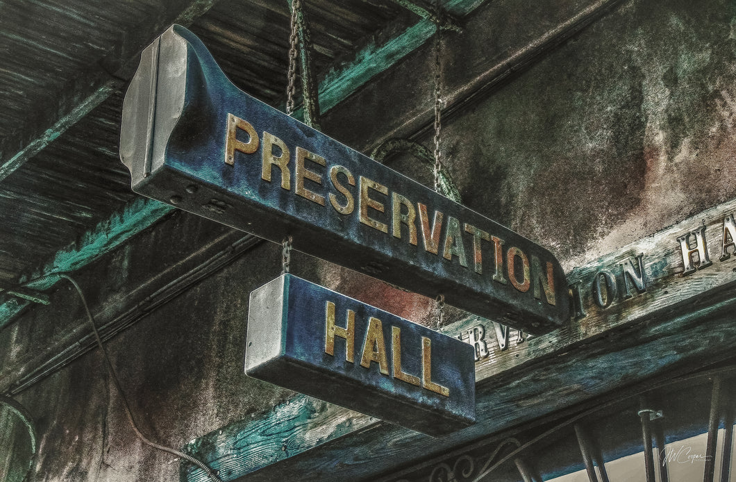 Preservation Hall Sign, New Orleans
